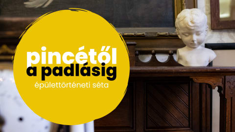 Pincétől a padlásig: vendégségben Róth Miksánál // épülettörténeti séta